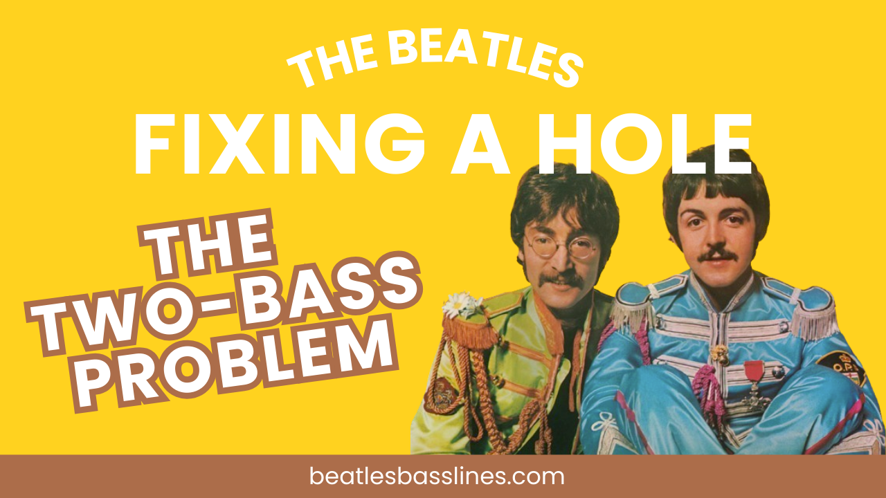 Fixing a Hole Analysis - Bass lines